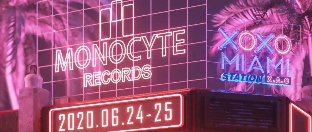 MIAMI XI&#39;AN | # 06/24-25 PARTY MONOCYTE #快乐细胞如何裂变