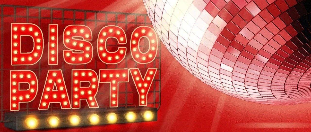 10/01国庆中秋档 Disco Party 双节一起燥起来