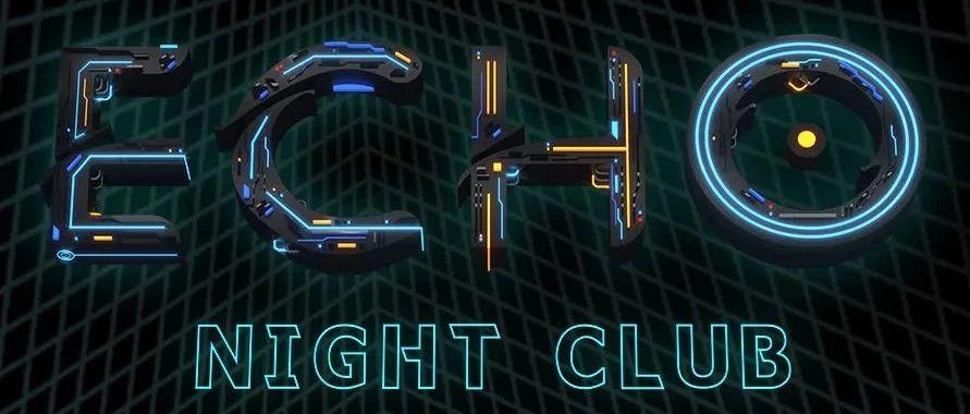 SEP.11-12| ECHO NIGHT CLUB SOFT OPENING PARTY in GuangZhou
