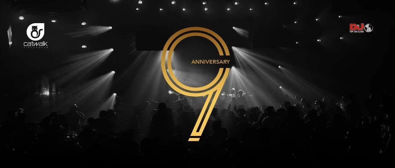 CATWALK TOP 100CLUBS｜2020/10/18/ 9&#39;TH 九年庆典 感恩有你与我同行