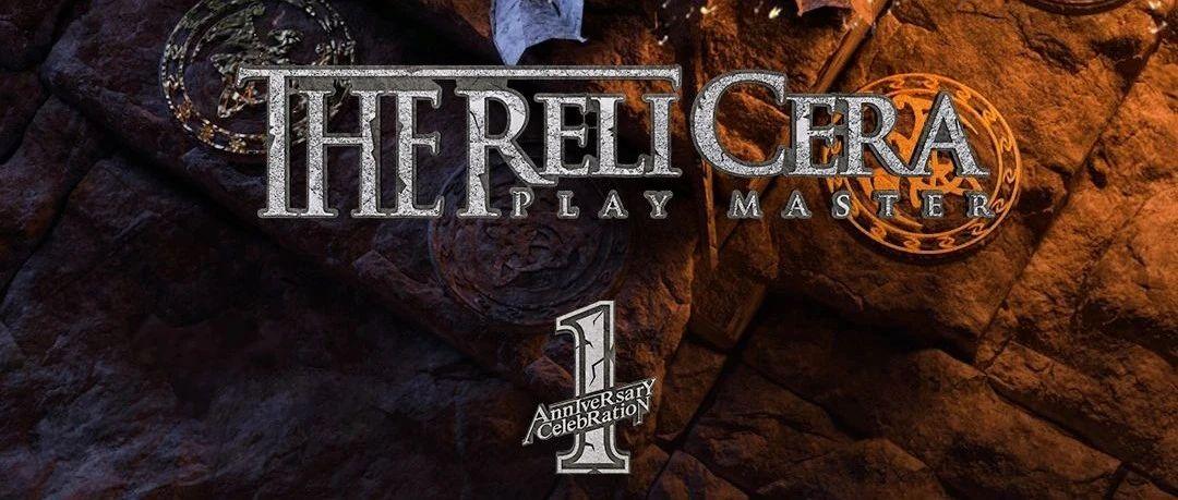 1st anniversary | The Relic Era • 迹元