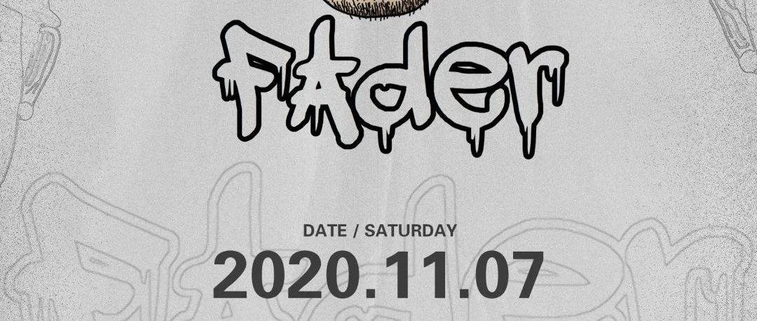 今晚 | Bass怪才DJ FAder重拳出击！