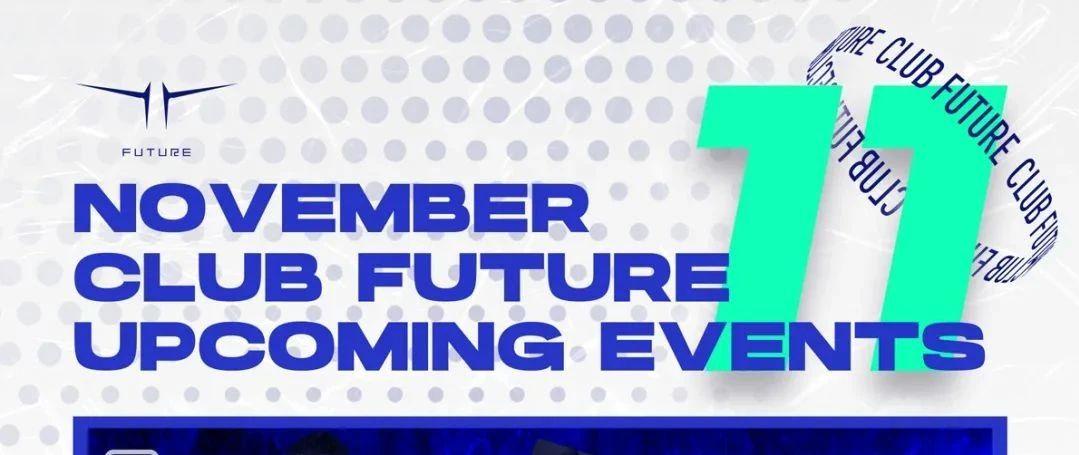 November | 用多元音乐创造CLUB FUTURE的破圈时刻
