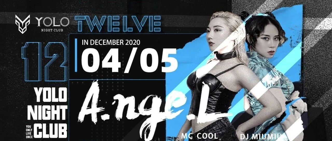 A.NGE.L 12月甜蜜入侵YOLO 势必榨干你所有能量
