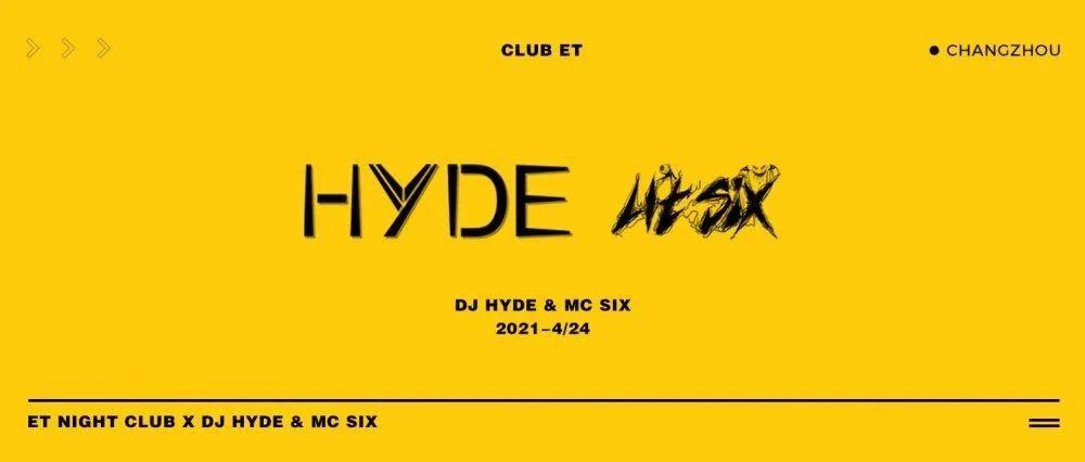 CLUB ET｜04/24  DJ HYDE &amp; MC SIX 大咖带你持续弹跳