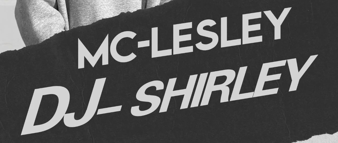 4月28日 RESPECT CLUB尊上酒吧 特邀嘉宾组合MC Lesley & DJ Shirley