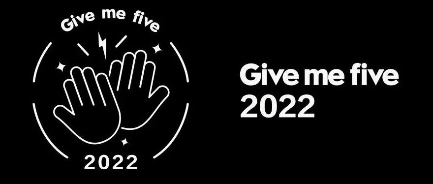 F5 ｜ GIVE ME FIVE， 2022交个朋友