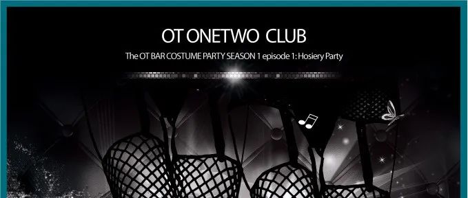 5月13-5.14日OT CLUB【丝袜派对】直接开 “撕” 跟我上路!同台三人及也上穿丝袜送12支潮饮！