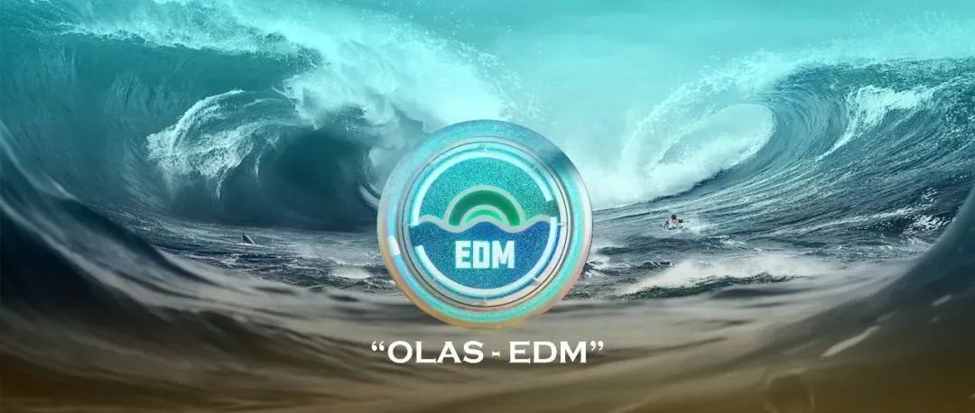 OLAS x EDM｜七 级 翻 滚 巨 浪