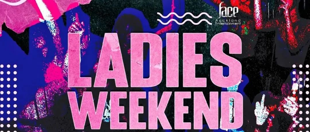 Ladies Weekend