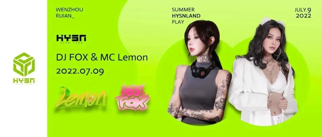 HYSNLAND || DJ FOX & MC Lemon 性感发电 燃爆七月