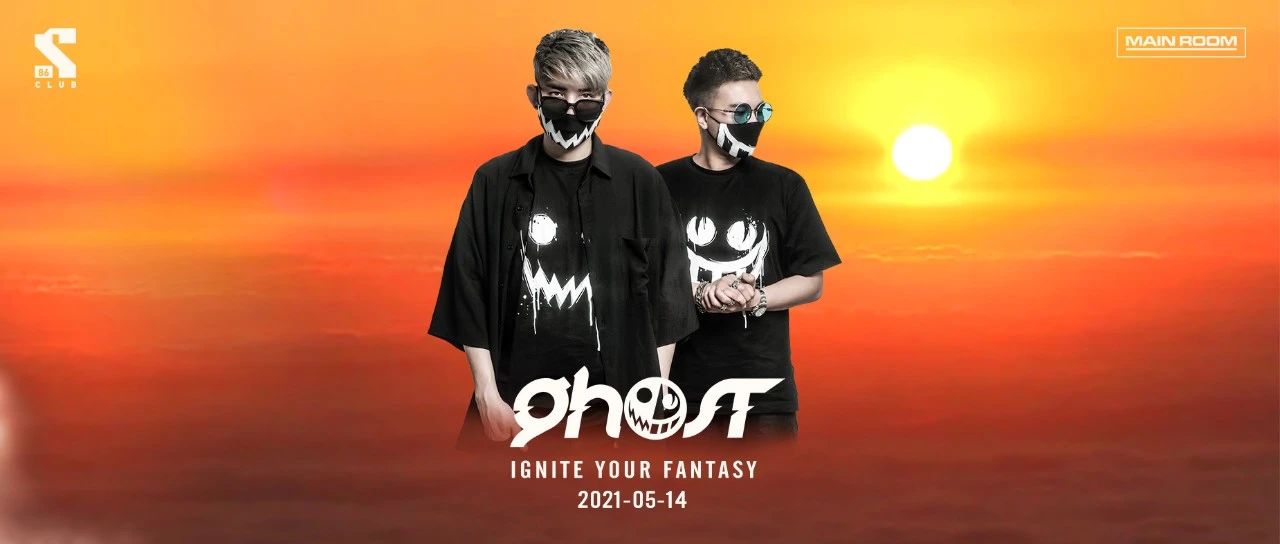 S86 NINGBO丨5.14丨Monstercat厂牌新生代DJ组合GHOST空降宁波！
