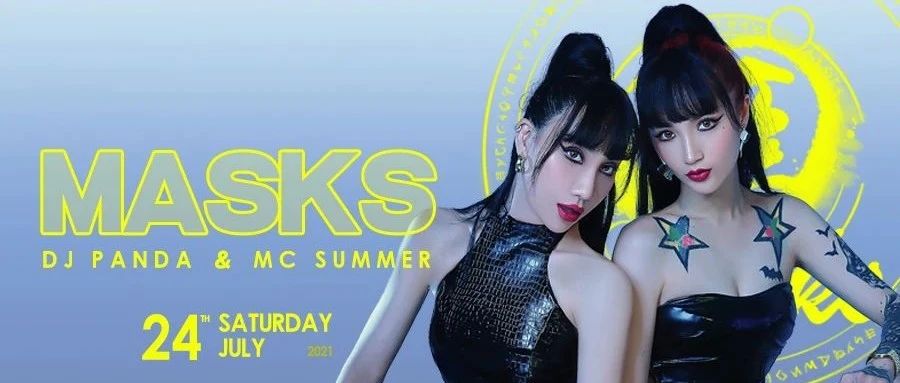 CLUB MAX LANGFANG｜07.24 MASKS来袭快来寻找你的甜蜜宝藏！