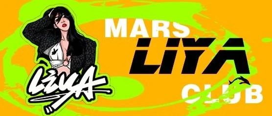 MARS CLUB | 03.07 DJ LIYA 拥有超高颜值和实力的“玩乐轰炸机”