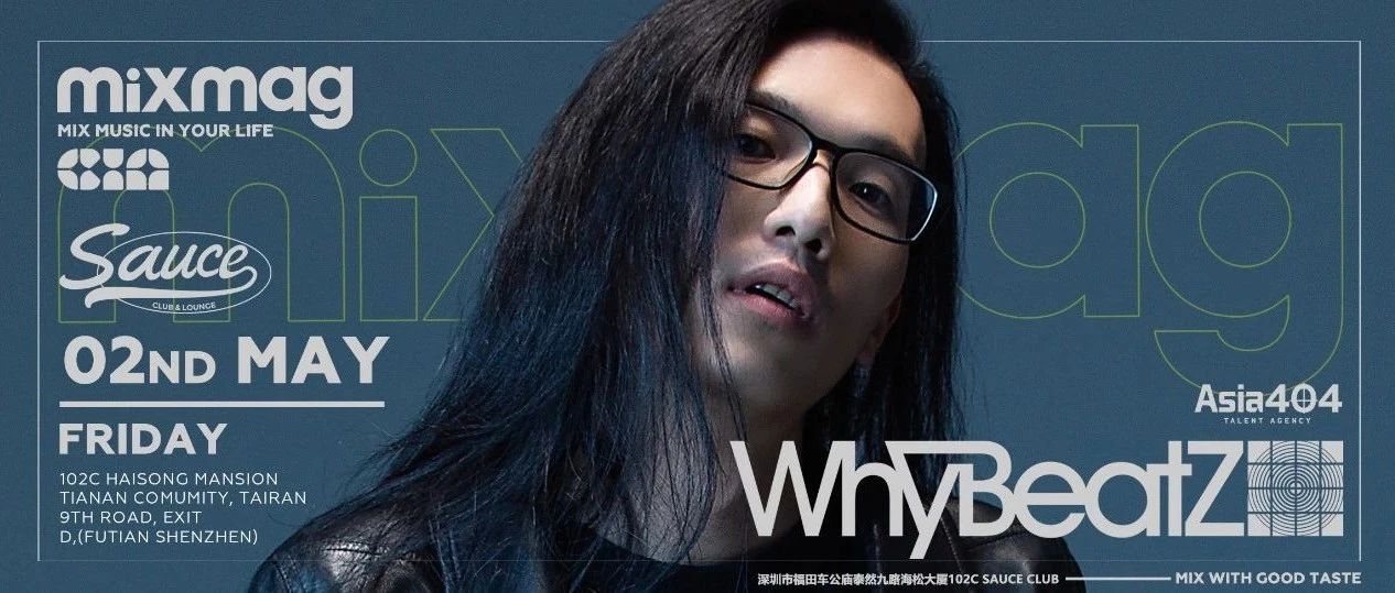 5.02 WhyBeatZ | Mixmag X Asia404 Label Night