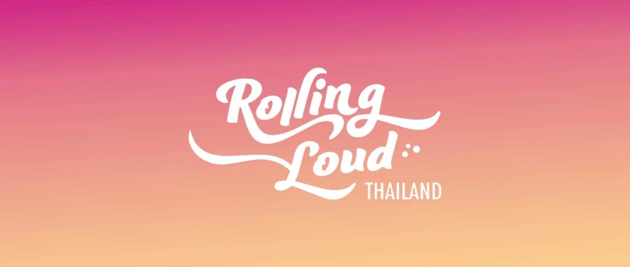 前往 ROLLING LOUD THAILAND 前你需要知道的
