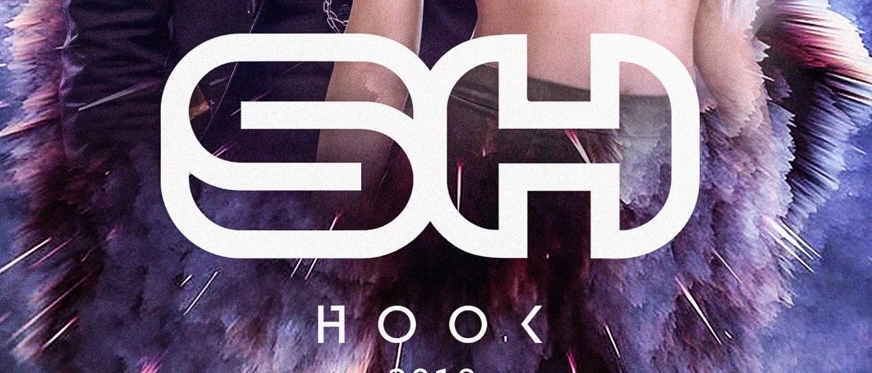 04.12 VIPROOM × 『SH HOOK』|国内新生代派对大师，用充满能量的爆发力，轰炸你每一个细胞！