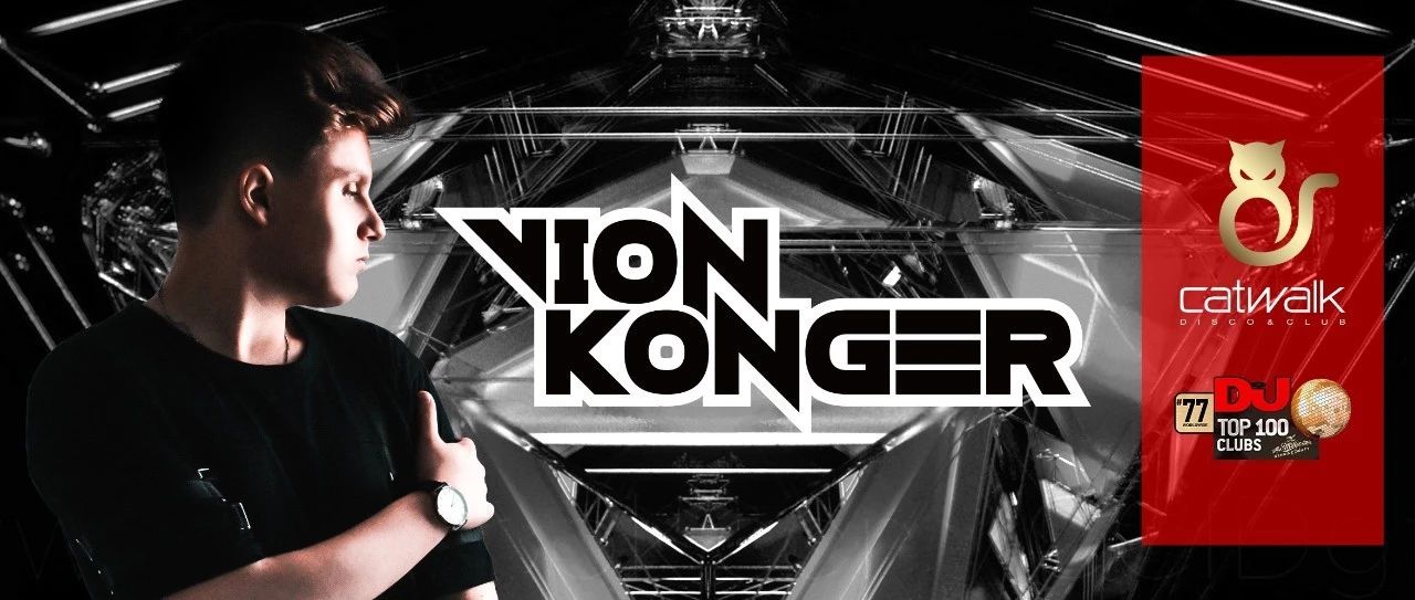TOP100 CLUBS #77|09.06 # Hardwell,Tiësto推荐歌单的主打新星 #Vion Konger