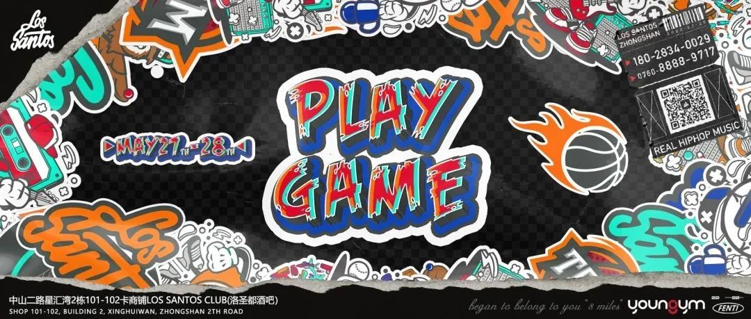 LOS SANTOS | 玩少儿 PLAY GAME 05/27-28