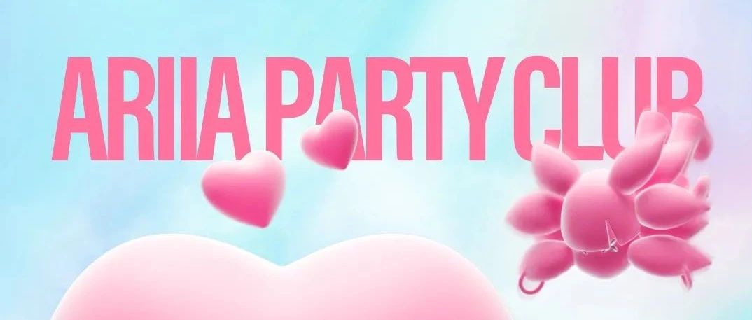 ARIIA PARTY CLUB | ARIIA最美女神评选活动