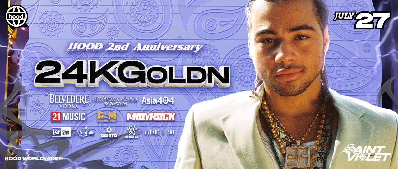 7.27｜24kGoldn,Take Me Back To The City