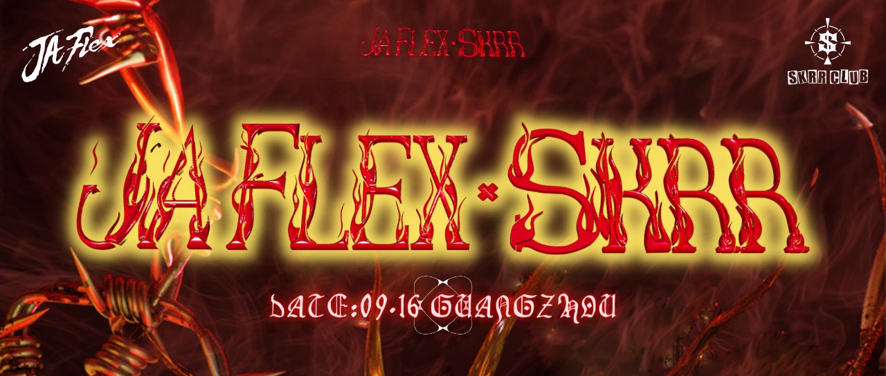 9.16 | JA Flex × SKRR CLUB -HIPHOP PARTY-