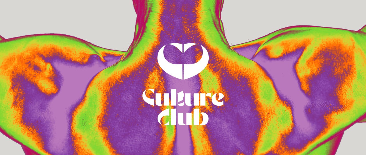 Culture Club丨SOFT OPENING WEEK