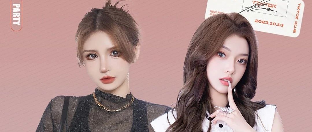 TIKTOK｜10.13 嘉宾组合𝐃𝐉 𝐊𝐲𝐫𝐚&𝐌𝐂 𝐋𝐢𝐢𝐧，魅力女神组热辣轰炸