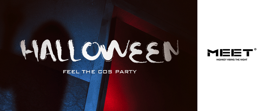 MEET | Oct.31th FEEL THE COS PARTY