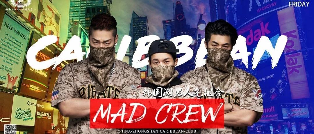 CARIBBEAN | 3月22日《 MAD CREW 》 韩国潮男人气组合入侵加勒比酒吧！
