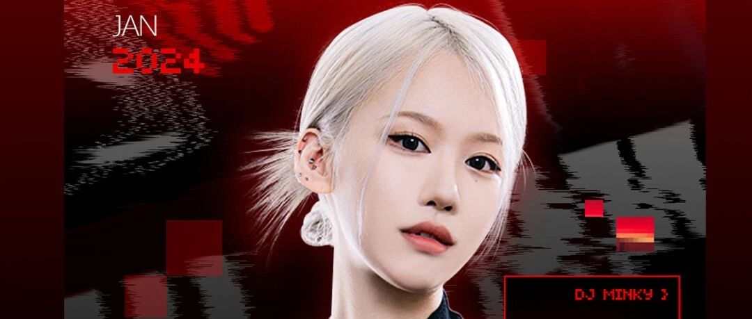 DJ MINKY | 1月20日 感受来自韩国的“HIP HOP之夜”