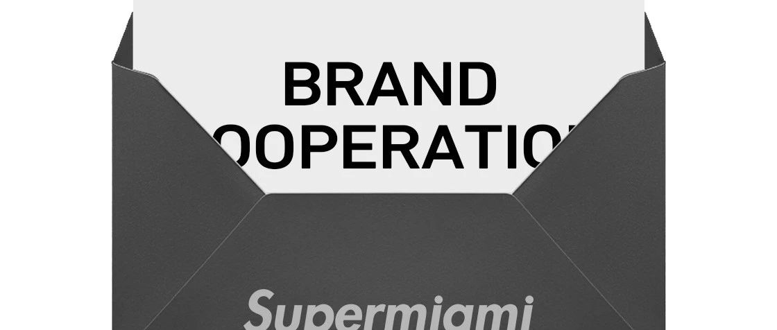 SUPERMIAMI 场地租赁&品牌合作首选地 | 现已全面开启