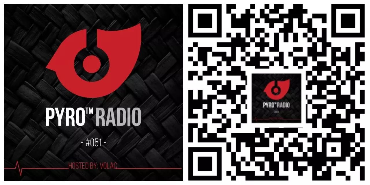第五十一期|PYRO RADIO电台之声 VOLAC-PYRO音乐