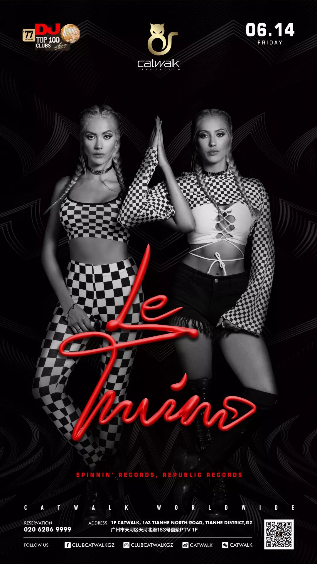 TOP100 CLUBS #77 | 06.14 # VEGAS&LIKE MIKE 顶级大神们的团宠宝贝 LE TWINS #-广州国际跳舞俱乐部/Catwalk club