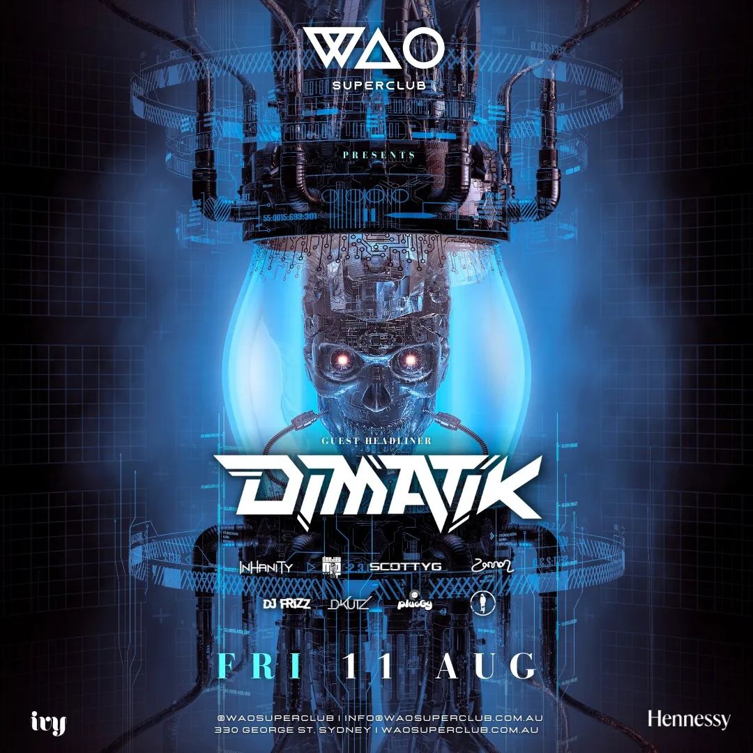 WAO Superclub超燃活动预告，7月、8月精彩派对不断！-悉尼WAO SUPERCLUB
