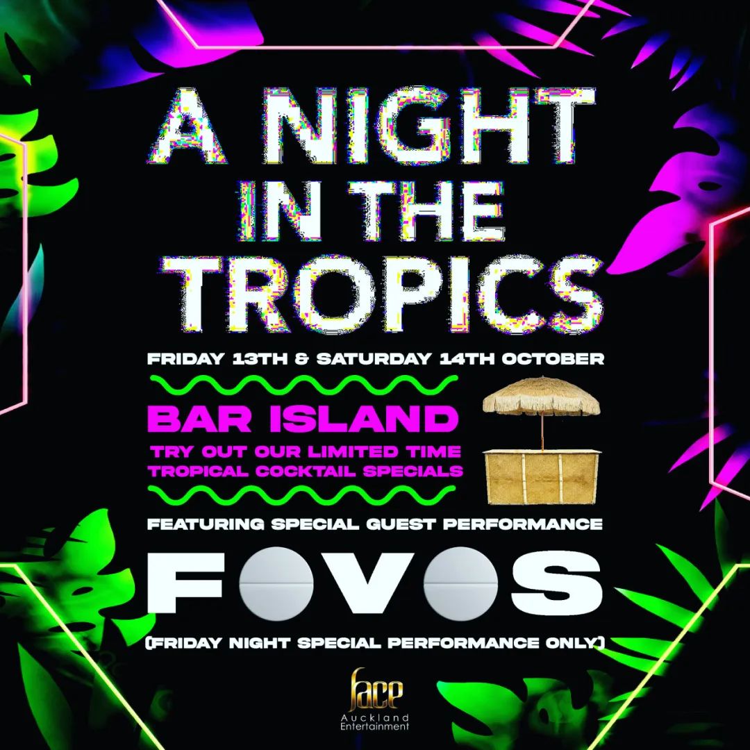 A Night In The Tropics-奥克兰菲斯酒吧/Face Club