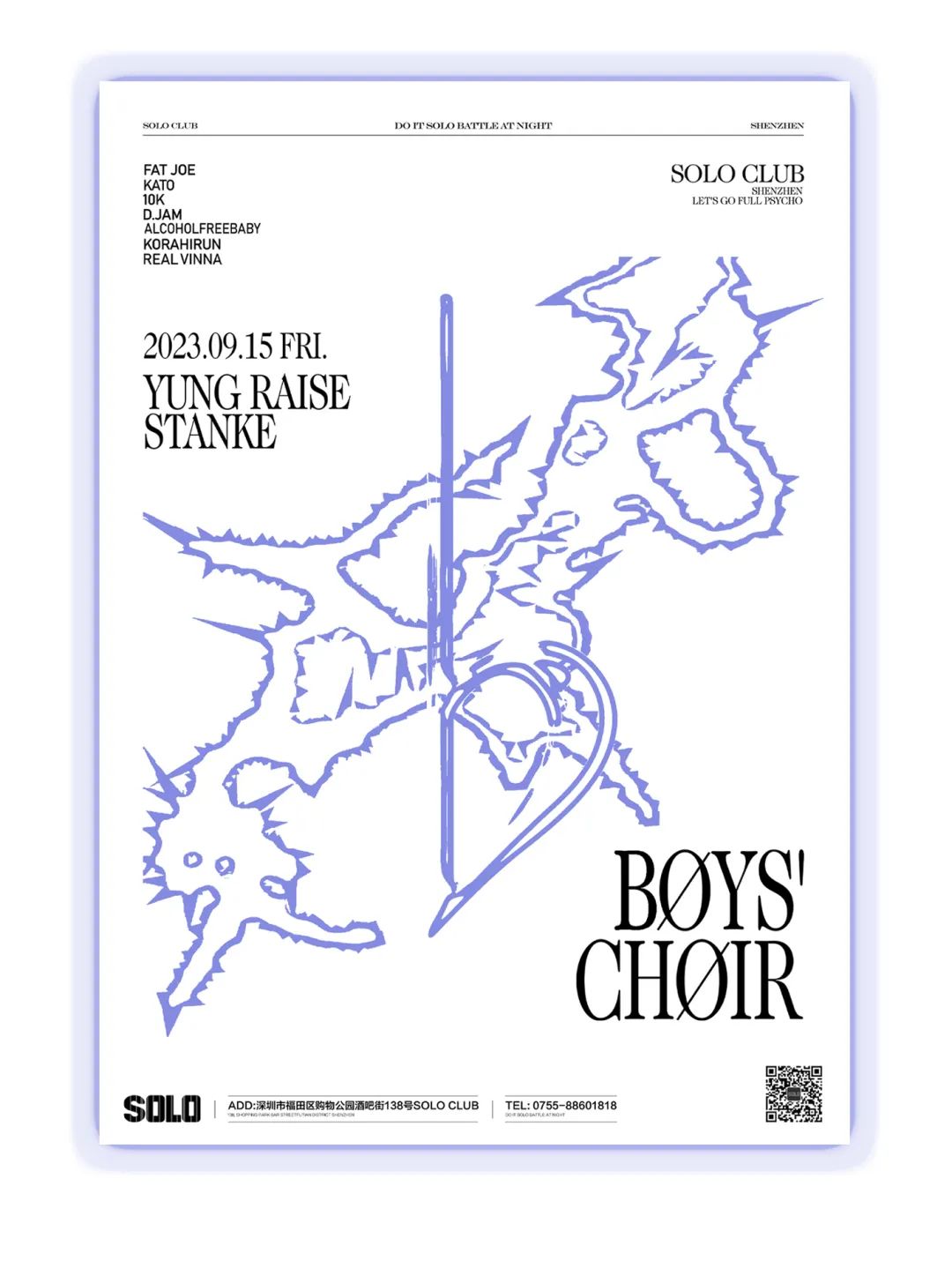 9.15 |「BOYS' CHOIR」香港新生代的绝对先锋力量：YUNG RAISE & STANKE-深圳SOLO酒吧/SOLO CLUB