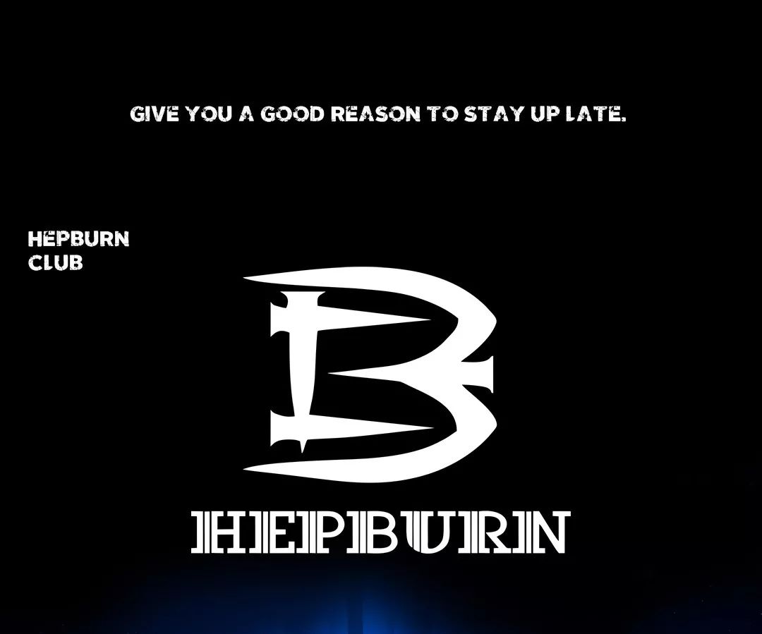 CLUB·HEPBURN寿光 | 你想象中的她不止大一点-寿光赫本酒吧/HEPBURN CLUB