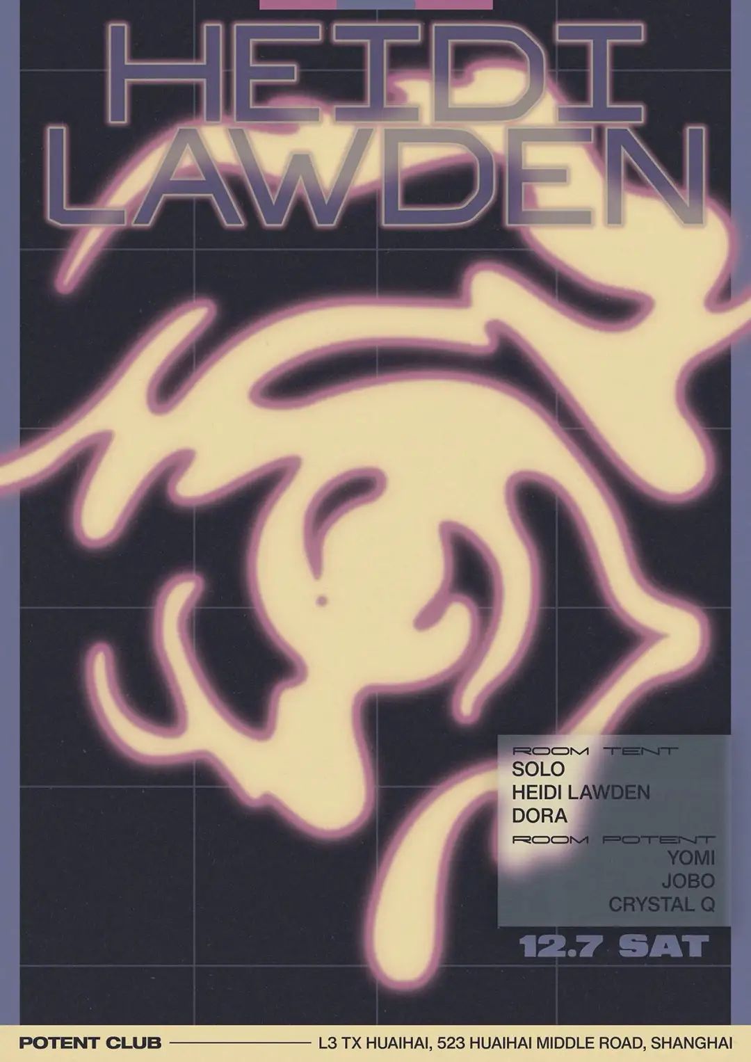 12.7 周六 • Heidi Lawden - 洛城飞花-上海POTENT CLUB