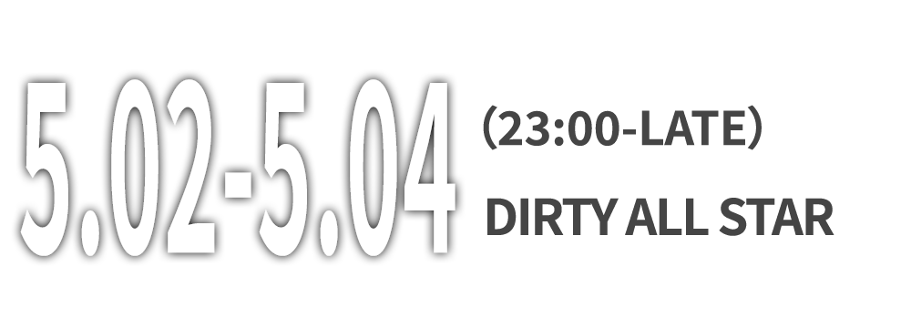 4.30-5.04 | 国际Techno大师和国内DJ顶流共同开启你的锐舞劳动节🫵-上海得体DIRTY HOUSE