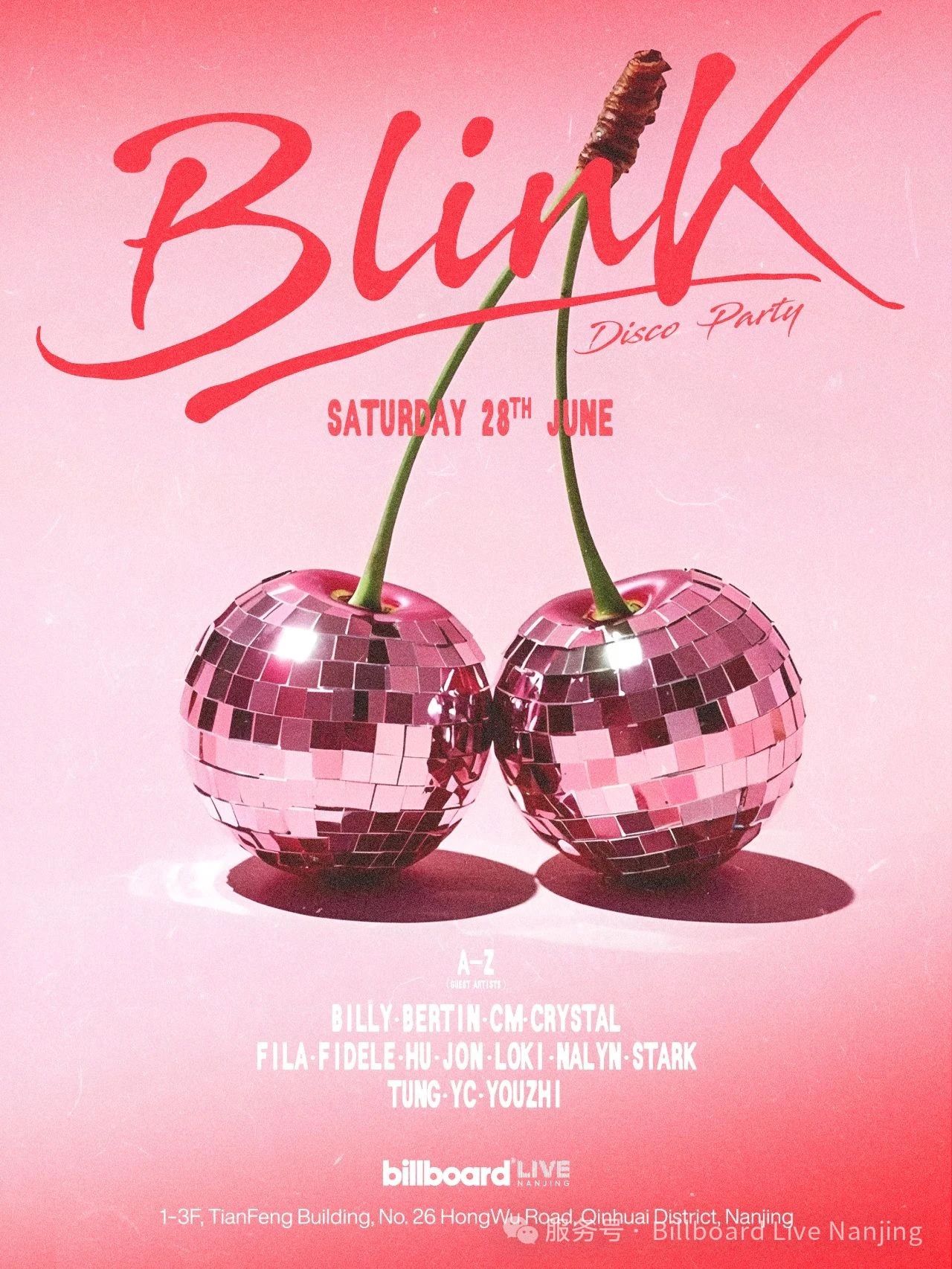 06/28 BILLBOARD® LIVE@BLINK*DISCO PARTY-南京Billboard Live公告牌