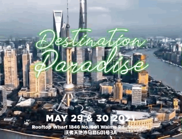 5月29/30日 MAY 29/30 [DESTINATION PARADISE] FESTIVAL DJ LINE-UP-上海Celia Club/西莉亚酒吧